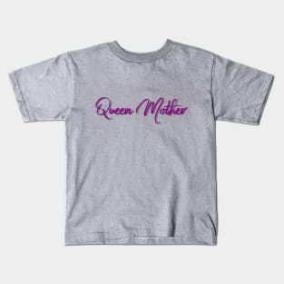 Queen Mother Kids T-Shirt